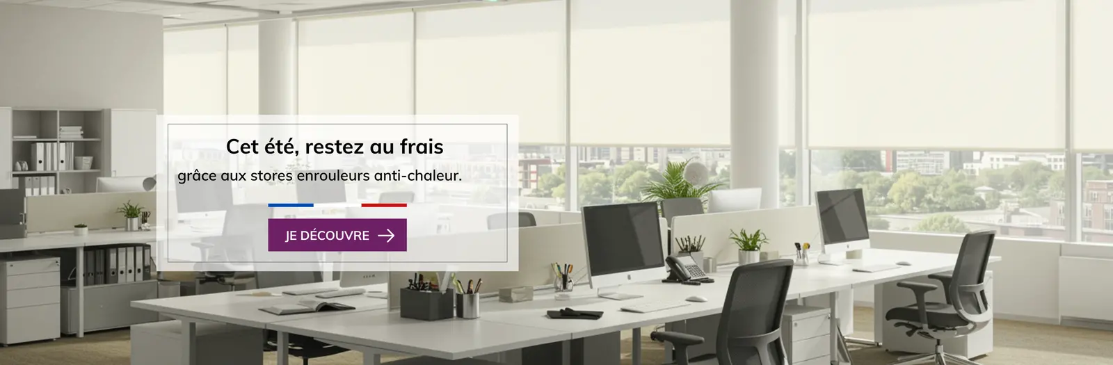 Stores enrouleurs été antichaleur2025